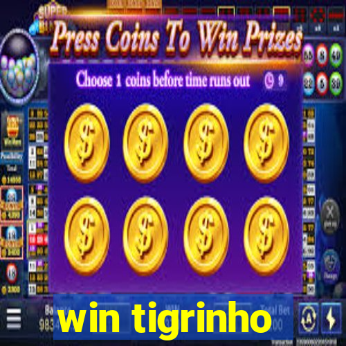 win tigrinho